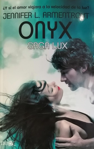 Saga Lux 2: Onyx - Armentrout Jennifer