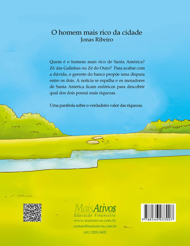 O homem mais rico da cidade, de Ribeiro, Jonas. Editorial Mais Ativos Serviços de Educação Ltda, capa mole em português, 2014