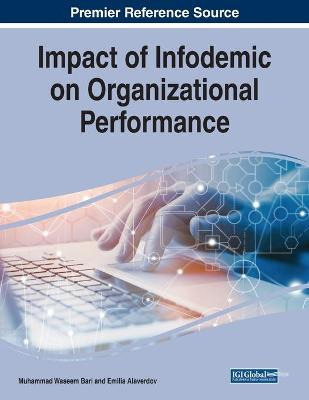 Libro Impact Of Infodemic On Organizational Performance -...