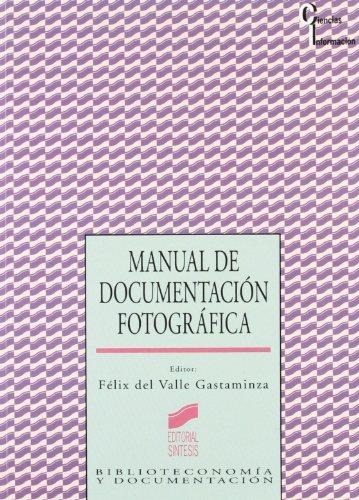 Manual De Documentacion Fotografica. Valle  F.