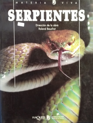 Serpientes