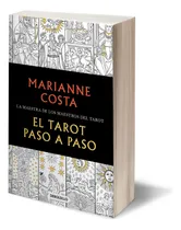 Comprar Libro: El Tarot Paso A Paso El Tarot Paso A Paso. El Maestro