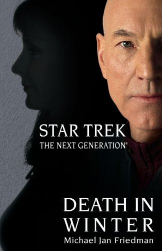 Star Trek The Next Generation Death In Winter