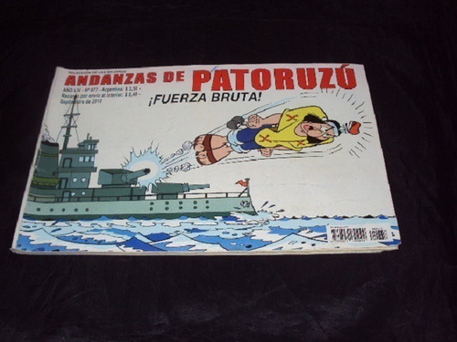 Andanzas De Patoruzu # 877: Fuerza Bruta!