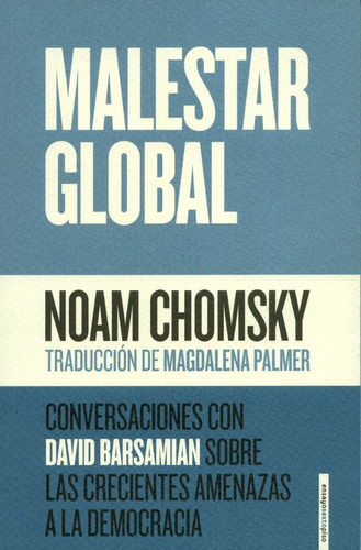 Malestar Global. Conversaciones Con David Barsamian