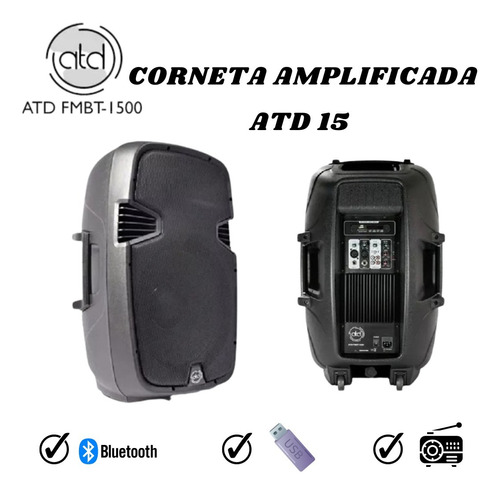 Corneta Amplificada 15 Atd 1500 W Bluetooth Usb Fm 