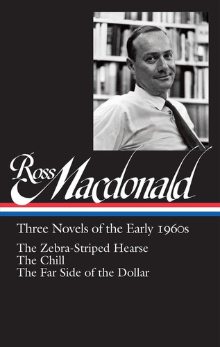 Libro: Ross Macdonald: Three Novels Of The Early 1960s (loa