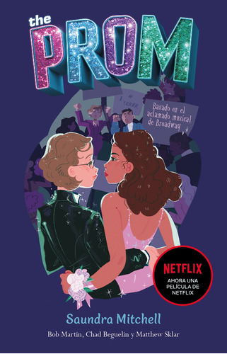 The Prom, de Mitchell, Saundra. Serie Ficción Juvenil Editorial Alfaguara Juvenil, tapa blanda en español, 2020