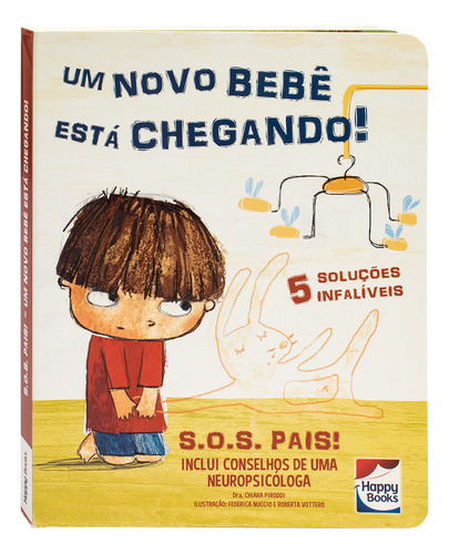 Libro S O S Pais Um Novo Bebe Esta Chegando! De Piroddi Chia