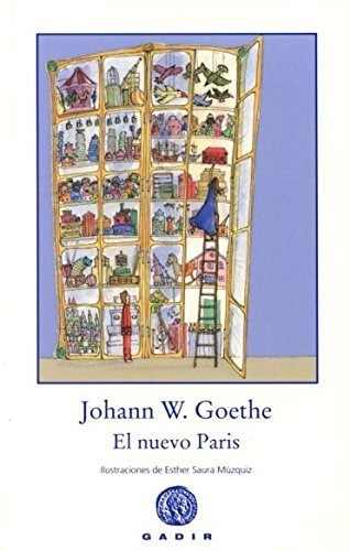El Nuevo Paris, Wolfan Johann Goethe, Gadir