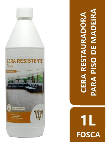 Cera Para Piso De Madeira Ww Resistente Fosca - 1 Litro