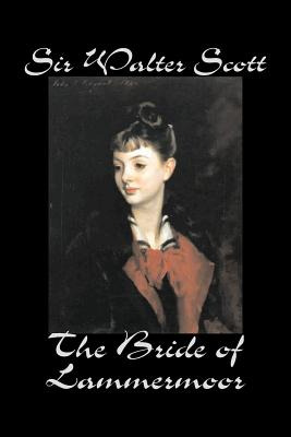 Libro The Bride Of Lammermoor By Sir Walter Scott, Fictio...