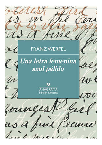 Franz Werfel - Una Letra Femenina Azul Palido