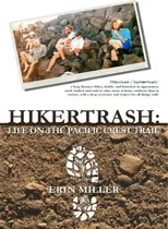 Comprar Hikertrash, De Erin Miller. Editorial Erin Miller Books, Tapa Blanda En Inglés