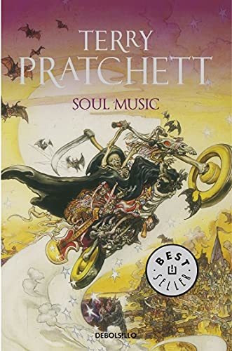 Soul music, de terry Pratchett. Editorial Debolsillo, tapa blanda en español, 2005