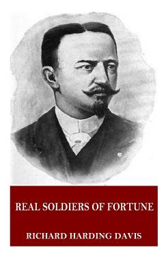 Libro Real Soldiers Of Fortune - Davis, Richard Harding