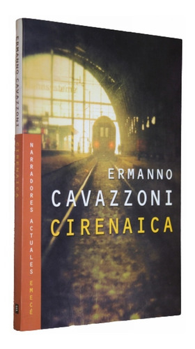 Cirenaica - Ermanno Cavazzoni - Emece