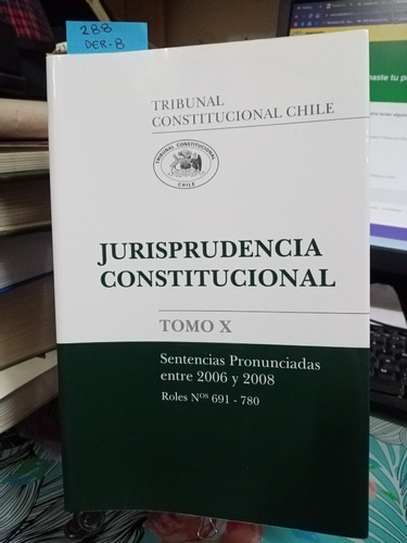 Jurisprudencia Constitucional. Tomo X. Sentencias...