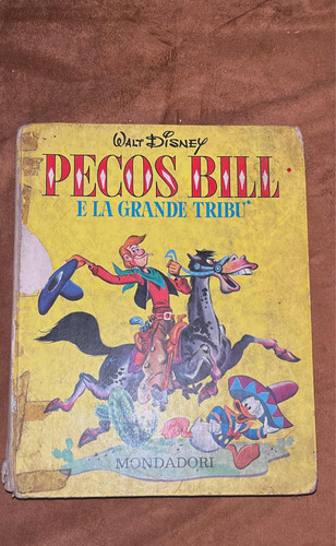 Walt Disney Pecos Bill, Ed Italiana, Grande Y Colorido.