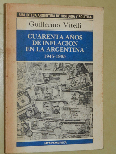 * Cuarenta Años De Inflacion En La Argentina - C38 - E05