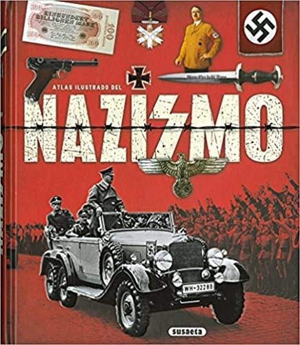 Atlas Ilustrado Del Nazismo