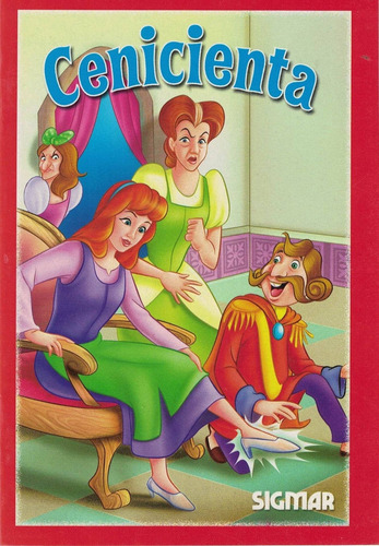 Cenicienta. Coleccion Minicuentos, De Del Campo, Florencia. Editorial Sigmar, Tapa Blanda En Español