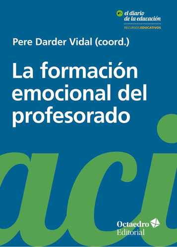 Formacion Emocional Del Profesorado,la - Darder Vidal, Pere