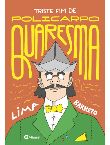 Livro Triste Fim De Policarpo Quaresma Lima Barreto