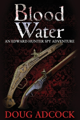 Libro Blood Water: An Edward Hunter Spy Adventure - Helms...