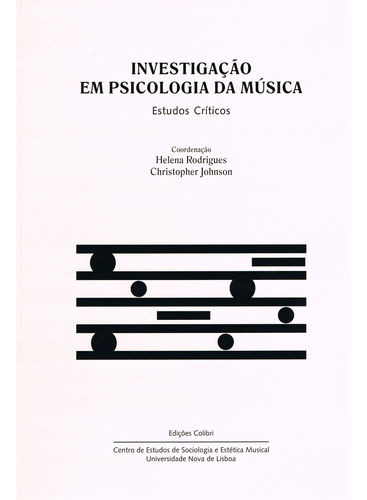 Livro Fisico -  Investigação Em Psicologia Da Música - Estudos Cr¡ticos