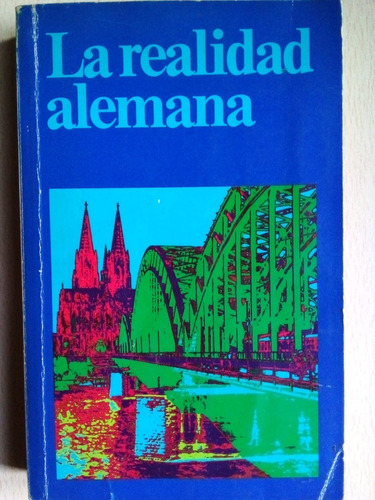 La Realidad Alemana Prensa Gobierno Aleman A99