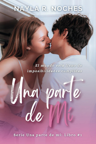 Libro: Una Parte De Mí (spanish Edition)