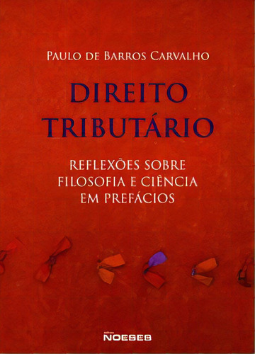 Direito Tributário, De Carvalho Barros. Editora Noeses Em Português