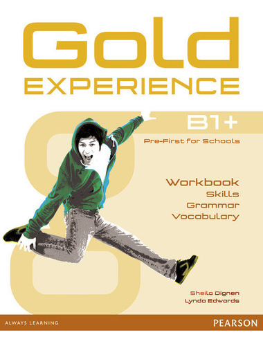 Gold Experience Language And Skills Wb B1+ - Dignen, Sheila