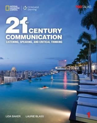 21st Century Communication 1: Listening, Speaking And Critic