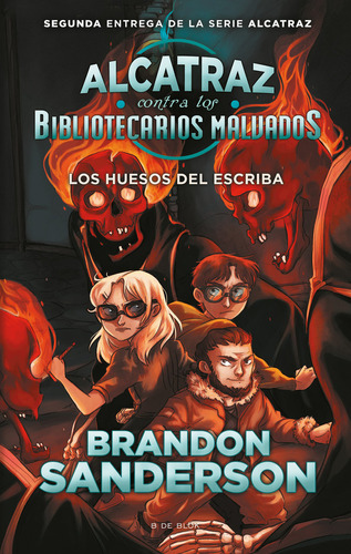 Libro Los Huesos Del Escriba - Sanderson, Brandon