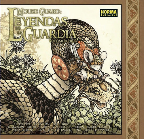Mouse Guard: Leyendas De La Guardia 3, De Varios Autores. Editorial Norma Editorial, S.a., Tapa Dura En Español