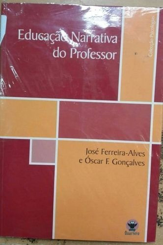 Educação Narrativa Do Professor, Coleção Psicologias