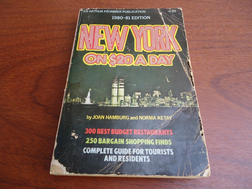 New York On $20 A Day - J. Hamburg & N. Ketay - 1980/81 Edit