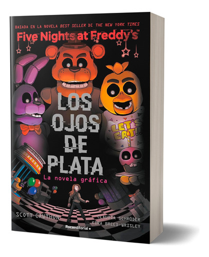 Five Nights At Freddy's. Los Ojos De Plata. Novela Gráfica