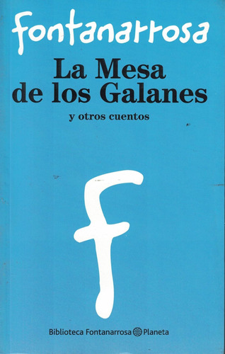 Mesa De Los Galanes, La