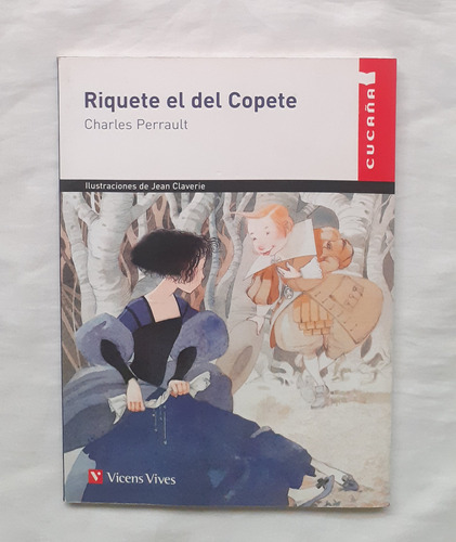 Riquete El Del Copete Charles Perrault Libro Original Oferta