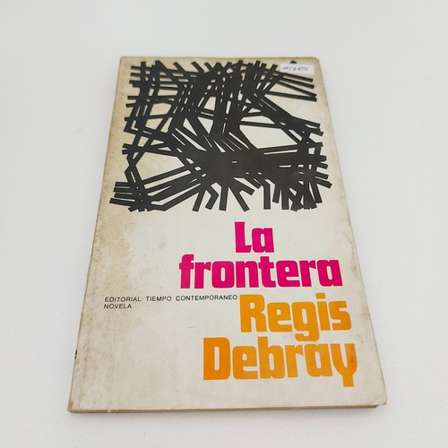 La Frontera - Regis Debray