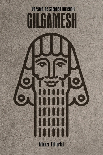 Gilgamesh Versión De Stephen Mitchell Editorial Alianza
