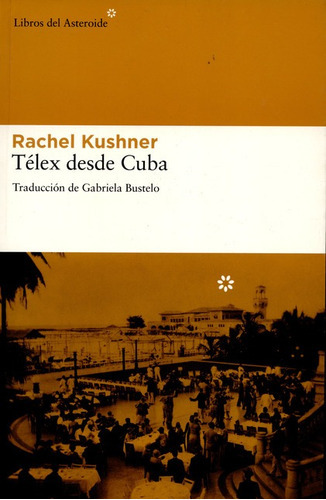 Libro Telex Desde Cuba