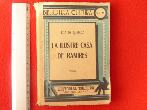 Eca De Queiroz, La Ilustre Casa De Ramires, Editorial Cultur