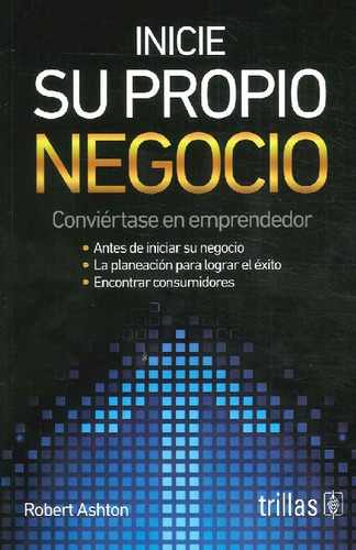 Libro Inicie Su Propio Negocio De Robert Ashton