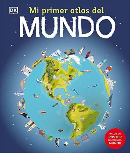 Libro: Mi Primer Atlas Del Mundo (childrenøs Illustrated