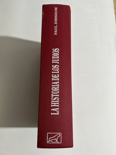 Libro La Historia De Los Judíos - Paul Johnson - Tapa Dura