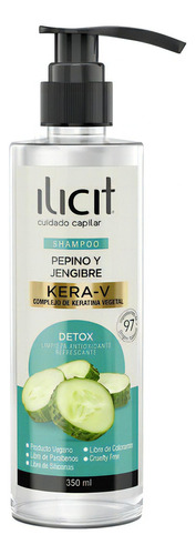  Shampoo Pepino Y Jengibre Detox - 350 Ml - Ilicit